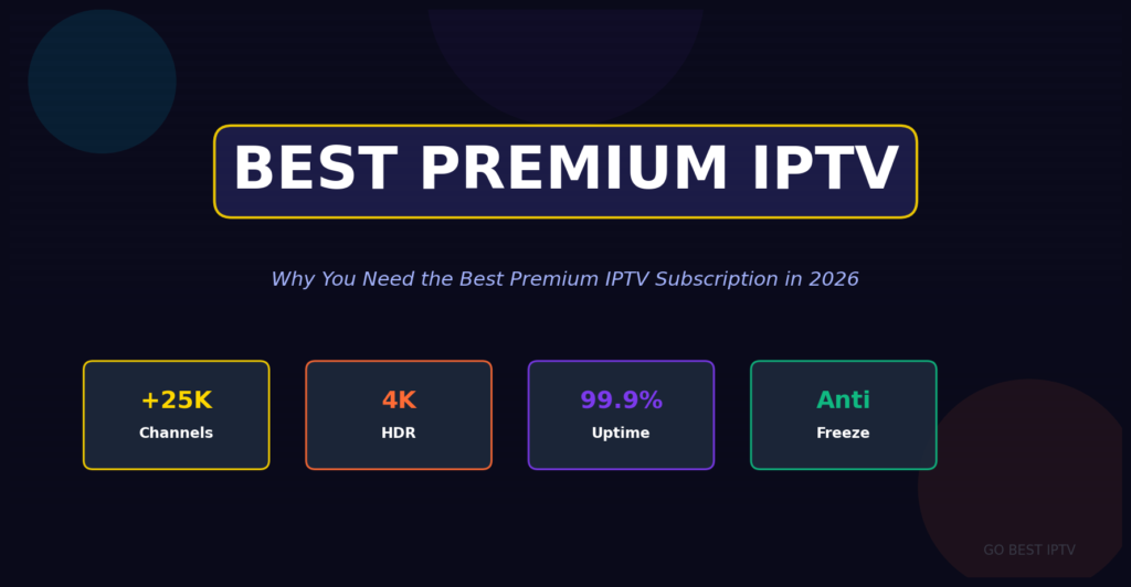 best-premium-iptv-subscription-2026-featured-guide